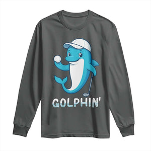 Golphin Dolphin Pun Long Sleeve Shirt Funny Golf Gift TS12 Dark Heather Print Your Wear