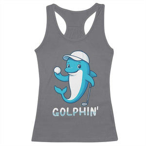 Golphin Dolphin Pun Racerback Tank Top Funny Golf Gift TS12 Charcoal Print Your Wear