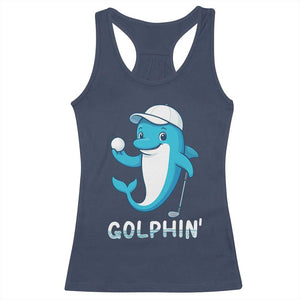 Golphin Dolphin Pun Racerback Tank Top Funny Golf Gift TS12 Navy Print Your Wear