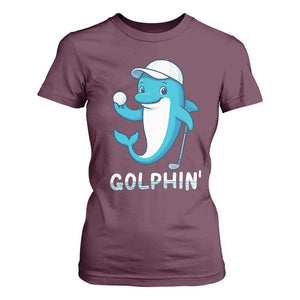 Golphin Dolphin Pun T Shirt For Women Funny Golf Gift TS12 Maroon Print Your Wear