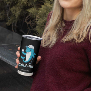 Golphin Dolphin Pun Tumbler Cup Funny Golf Gift TS12 Print Your Wear