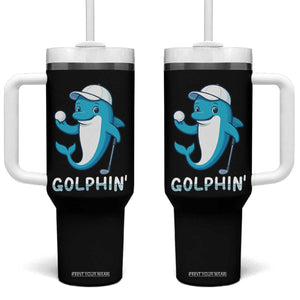Golphin Dolphin Pun Tumbler With Handle Funny Golf Gift TS12 One Size: 40 oz Black Print Your Wear