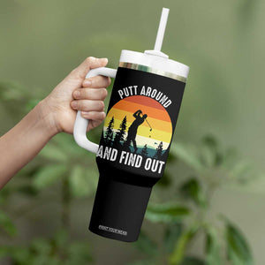 Funny Golf Quote Tumbler With Handle Putt Around And Find Out TS12 Print Your Wear