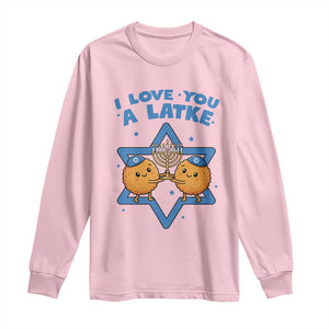 Funny Hanukkah Long Sleeve Shirt I Love You A Latke Gift TS12 Light Pink Print Your Wear