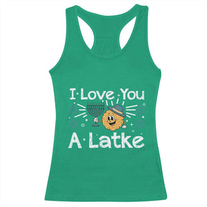 I Love You A Latke Racerback Tank Top Funny Hanukkah Gift For Latke Lover TS12 Irish Green Print Your Wear