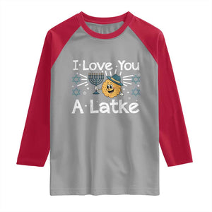 I Love You A Latke Raglan Shirt Funny Hanukkah Gift For Latke Lover TS12 Sport Gray Red Print Your Wear