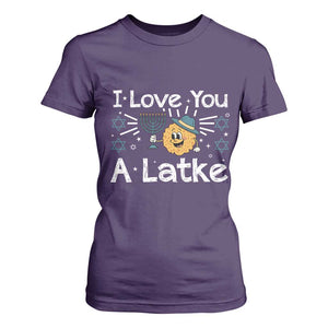I Love You A Latke T Shirt For Women Funny Hanukkah Gift For Latke Lover TS12 Purple Print Your Wear