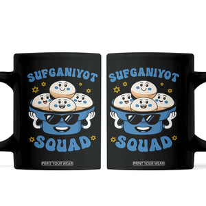 Hanukkah Sufganiyot Squad Coffee Mug Funny Jelly Donut Jewish Gift TS12 Black Print Your Wear
