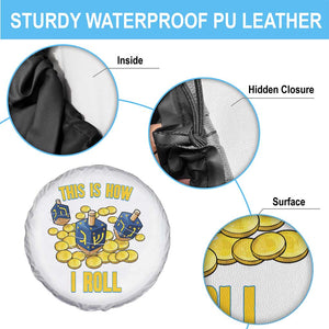 Funny Hanukkah Dreidel Spare Tire Cover This Is How I Roll Gift TS12 Print Your Wear