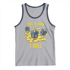 Funny Hanukkah Dreidel Tank Top This Is How I Roll Gift TS12 Athletic Heather Navy Print Your Wear
