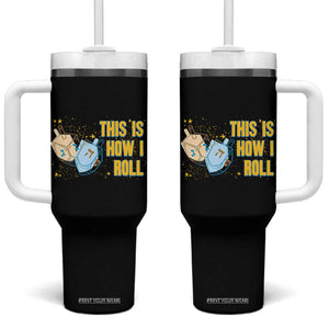 This Is How I Roll Tumbler With Handle Jewish Holiday Dreidel Gift TS12 One Size: 40 oz Black Print Your Wear
