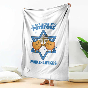 Funny Hanukkah Gift Throw Blanket If Life Gives You Potatoes Make Latkes TS12 Print Your Wear