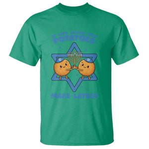Funny Hanukkah Gift T Shirt If Life Gives You Potatoes Make Latkes TS12 Irish Green Print Your Wear