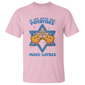 Funny Hanukkah Gift T Shirt If Life Gives You Potatoes Make Latkes TS12 Light Pink Print Your Wear