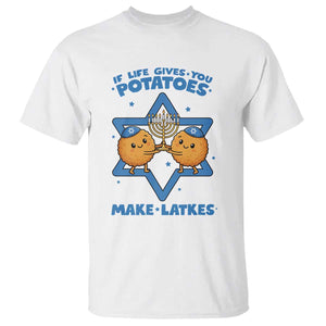 Funny Hanukkah Gift T Shirt If Life Gives You Potatoes Make Latkes TS12 White Print Your Wear