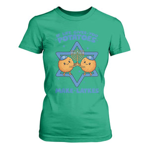 Funny Hanukkah Gift T Shirt For Women If Life Gives You Potatoes Make Latkes TS12 Irish Green Print Your Wear