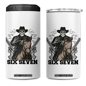 Six Seven Meme Skeleton Cowboy 4 in 1 Can Cooler Tumbler Funny Western Gift TS12 One Size: 16 oz White Print Your Wear