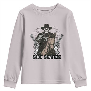 Six Seven Meme Skeleton Cowboy Youth Sweatshirt Funny Western Gift TS12 Ice Gray Print Your Wear