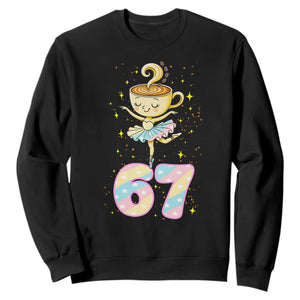 Funny Ballerina Cappuccina Ballet Six Seven Sweatshirt Brainrot Meme Pastel Gift TS12 Black Print Your Wear