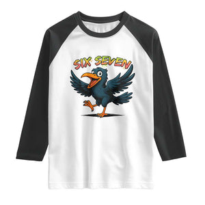 Funny Raven Six Seven Meme Trending Gift Raglan Shirt TS12 White Black Print Your Wear