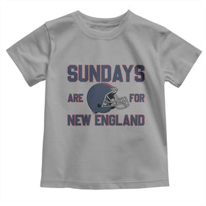 Sundays Are For NE Toddler T Shirt Game Day Lover Gift TS12 Sport Gray Print Your Wear