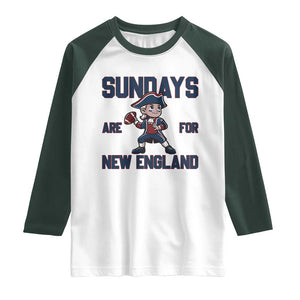 Sundays Are For NE Raglan Shirt Game Day Sports Fan Gift TS12 White Dark Forest Green Print Your Wear