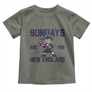 Sundays Are For NE Toddler T Shirt Game Day Sports Fan Gift TS12 Military Green Print Your Wear