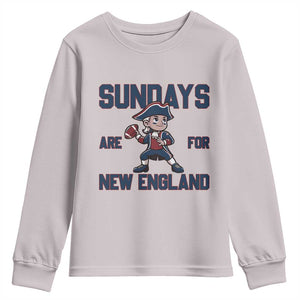 Sundays Are For NE Youth Sweatshirt Game Day Sports Fan Gift TS12 Ice Gray Print Your Wear
