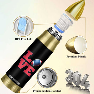 Love Football Fan Supporter Bullet Tumbler Gift For Game Day Lovers TS12 Print Your Wear