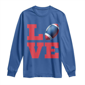 Love Football Fan Supporter Long Sleeve Shirt Gift For Game Day Lovers TS12 Royal Blue Print Your Wear