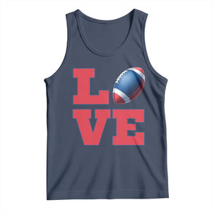 Love Football Fan Supporter Tank Top Gift For Game Day Lovers TS12 Navy Print Your Wear