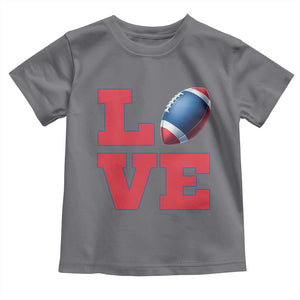Love Football Fan Supporter Toddler T Shirt Gift For Game Day Lovers TS12 Charcoal Print Your Wear