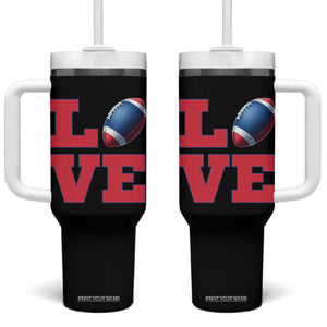 Love Football Fan Supporter Tumbler With Handle Gift For Game Day Lovers TS12 One Size: 40 oz Black Print Your Wear