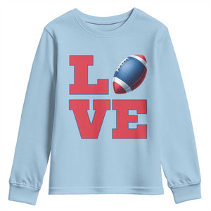 Love Football Fan Supporter Youth Sweatshirt Gift For Game Day Lovers TS12 Light Blue Print Your Wear