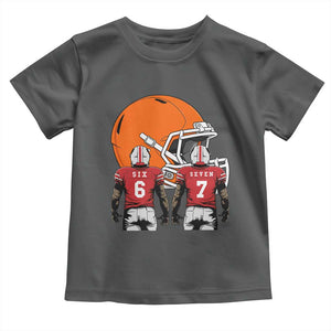 Funny American Football Toddler T Shirt Six Seven Meme TS12 Dark Heather Print Your Wear