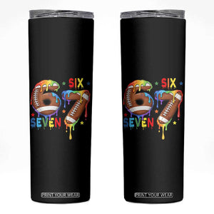 Funny American Football Skinny Tumbler 67 Viral Gen Alpha Slang Gift TS12 Black Print Your Wear