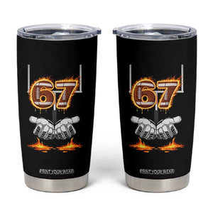 American Football Six Seven Meme Tumbler Cup Fire Flame Drip TS12 Black Print Your Wear