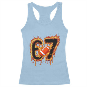 Funny American Football Six Seven Racerback Tank Top Fire Drip 67 Meme TS12 Light Blue Print Your Wear