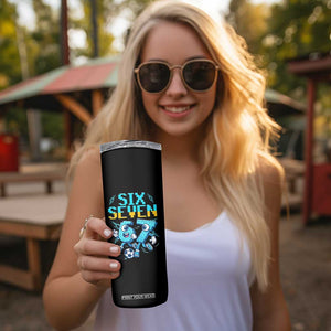 Funny Six Seven Pixel Playing Soccer Skinny Tumbler Gen Z Alpha Gift TS12 Print Your Wear