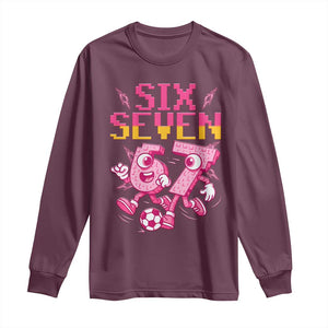 Funny Gen Z Alpha Gift Long Sleeve Shirt Six Seven Meme Soccer Lover TS12 Maroon Print Your Wear