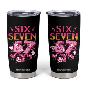 Funny Gen Z Alpha Gift Tumbler Cup Six Seven Meme Soccer Lover TS12 Black Print Your Wear