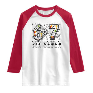 Six Seven Meme Soccer Lover Raglan Shirt Funny Gift For Gen Z TS12 White Red Print Your Wear