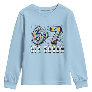 Six Seven Meme Soccer Lover Youth Sweatshirt Funny Gift For Gen Z TS12 Light Blue Print Your Wear