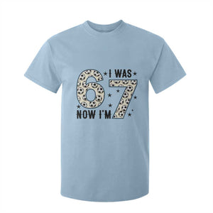 Funny Soccer T Shirt For Kid I Was 6 Now I Am 7 Meme TS12 Light Blue Print Your Wear