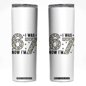 Funny Soccer Skinny Tumbler I Was 6 Now I Am 7 Meme TS12 White Print Your Wear