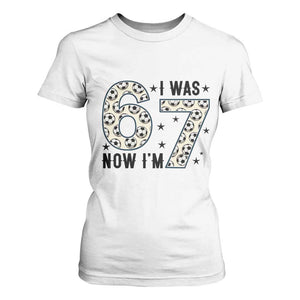 Funny Soccer T Shirt For Women I Was 6 Now I Am 7 Meme TS12 White Print Your Wear
