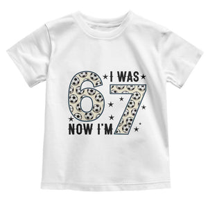 Funny Soccer Toddler T Shirt I Was 6 Now I Am 7 Meme TS12 White Print Your Wear
