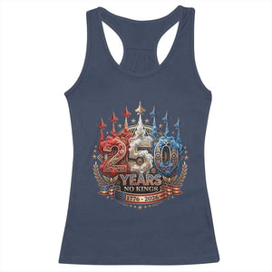 250 Years No Kings Racerback Tank Top Patriotic Independence Anniversary TS12 Navy Print Your Wear