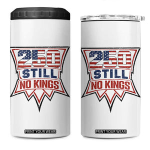 Crown Protest 250 Still No Kings 4 in 1 Can Cooler Tumbler American Independence Pride TS12 One Size: 16 oz White Print Your Wear