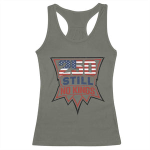Crown Protest 250 Still No Kings Racerback Tank Top American Independence Pride TS12 Military Green Print Your Wear